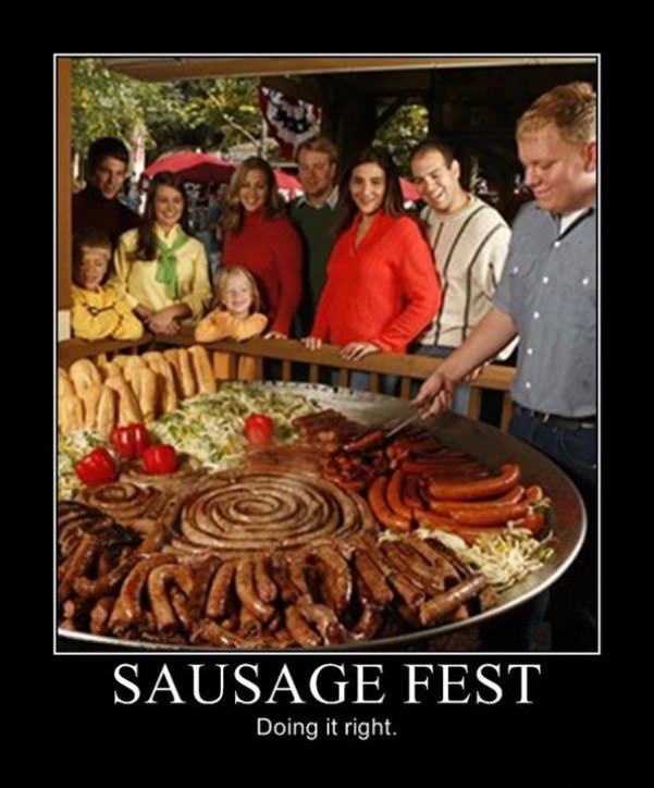 Sausage Fest Motivational Pictures 