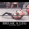 break a leg