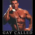 gay called