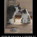 mama loves u