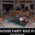 house party rule 1