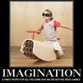 imagination