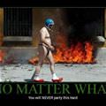 no matter what